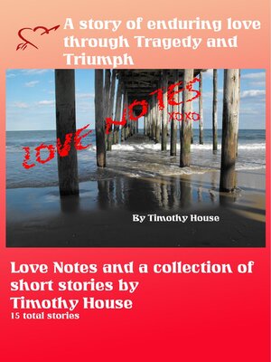 cover image of Love Notes and a collection of short stories